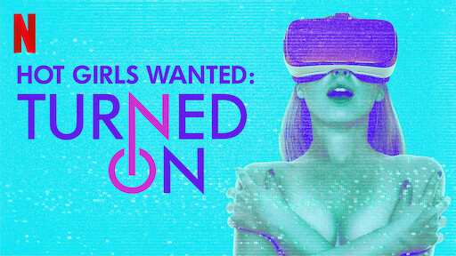 Watch Hot Girls Wanted | Netflix Official Site